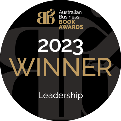 Australian Business Book Awards 2023 Winner &mdash; Leadership